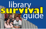 Library Survival Guide