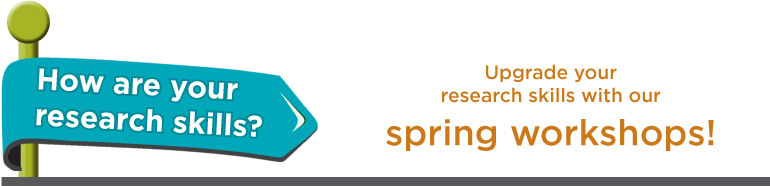 Upgrade your research skills with our spring workshops!